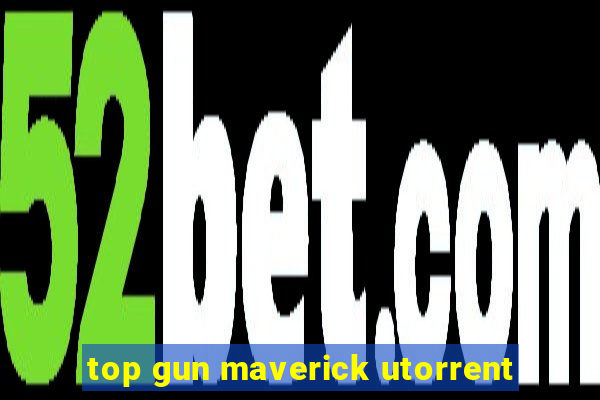 top gun maverick utorrent